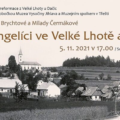 evangelíci ve Velké Lhotě